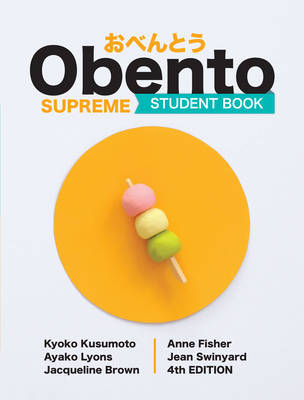 Obento Supreme Student Book - Ayako Lyons, Jacqueline Brown, Jean Swinyard, Kyoko Kusumoto, Anne Fisher
