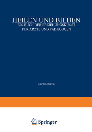 Heilen und Bilden