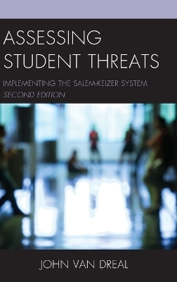 Assessing Student Threats - 