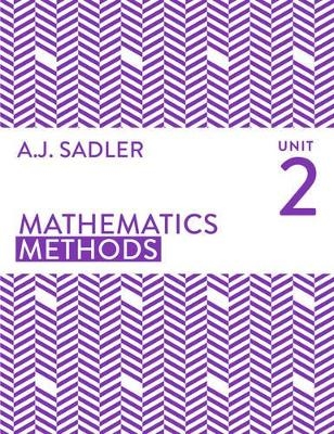 Mathematics Methods Unit 2 - Alan Sadler