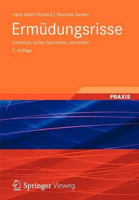 Erm&uuml;dungsrisse - Hans Albert Richard, Manuela Sander