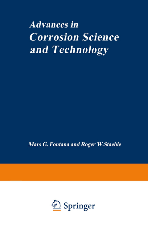 Advances in Corrosion Science and Technology - Mars G. Fontana, Roger W. Staehle