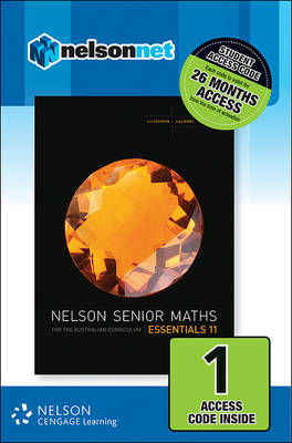 Nelson Senior Maths Essentials 11 for the Australian Curriculum (1  Access Code Card) - Sue Thomson, Judy Binns, Ingrid Kemp