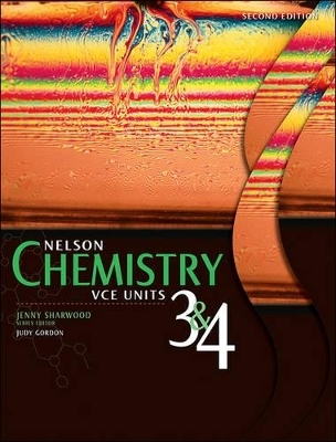 Nelson Chemistry VCE Units 3 & 4 - Kerrie Lyon, Pat O'Shea, David Briggs, Richard Hartshorn, Jenny Sharwood