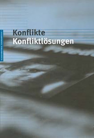 Konflikte - Konfliktlösungen