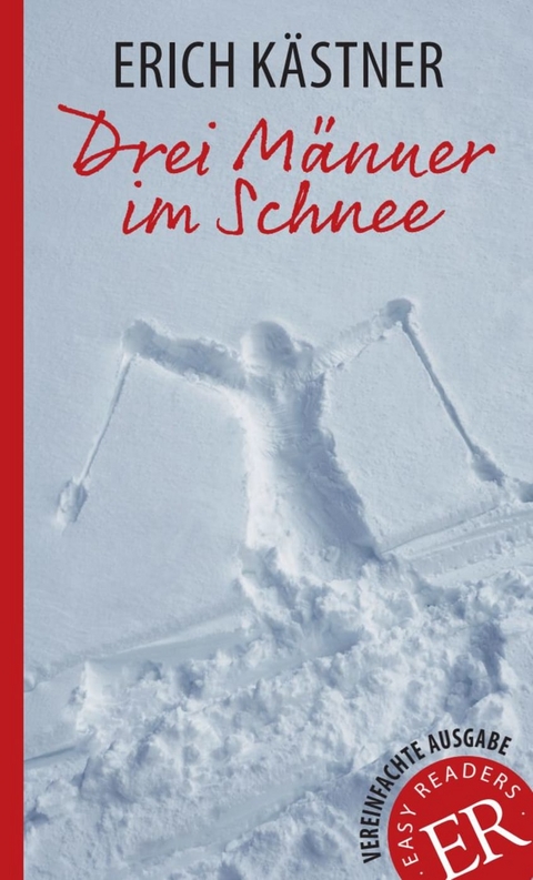 Drei M&auml;nner im Schnee - Erich K&auml;stner
