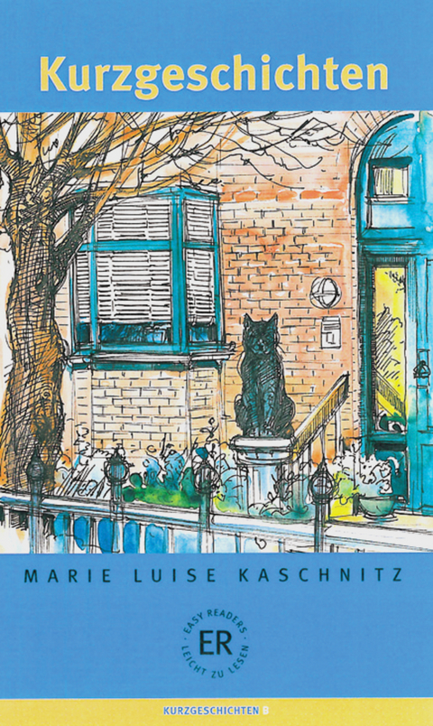 Kurzgeschichten - Marie Luise Kaschnitz