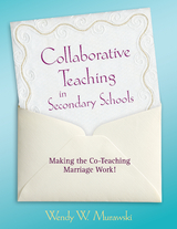 Collaborative Teaching in Secondary Schools - Wendy Murawski