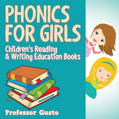 Phonics for Girls - Professor Gusto