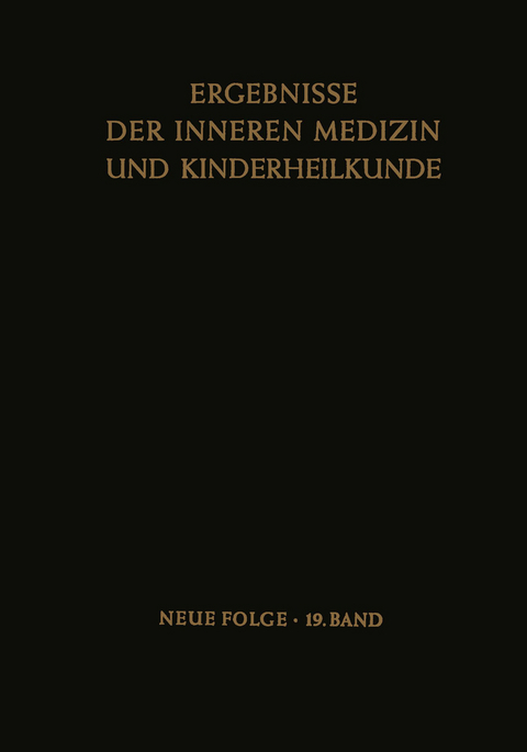 Ergebnisse der Inneren Medizin und Kinderheilkunde - L. Heilmeyer, R. Schoen, B. de Rudder, A. Prader
