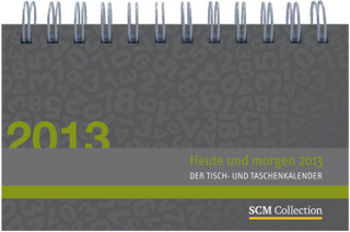Heute und morgen 2013 - Motiv 