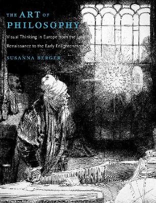 The Art of Philosophy - Susanna Berger