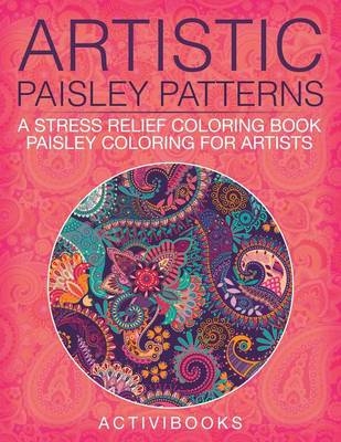 Artistic Paisley Patterns -  Activibooks