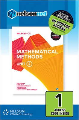 Nelson VCE Mathematical Methods Unit 2 (1 Access Code Card) - Sue Garner, Greg Neal
