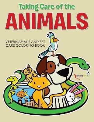 Taking Care of the Animals - Activibooks For Kids
