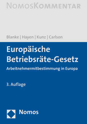 Europ&auml;ische Betriebsr&auml;te-Gesetz - Thomas Blanke, Ralf-Peter Hayen, Olaf Kunz, Sandra Birte Carlson