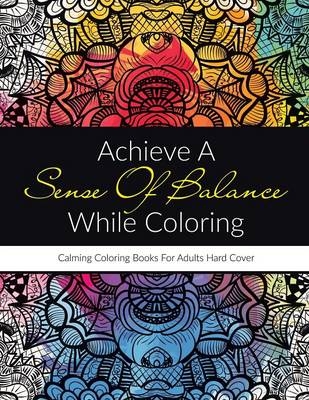 Achieve A Sense Of Balance While Coloring -  Activibooks