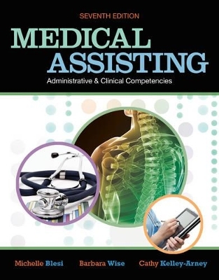 Medical Assisting Administrative and Clinical Competencies