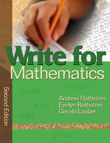 Write for Mathematics - Andrew S. Rothstein, Evelyn B. Rothstein, Gerald Lauber