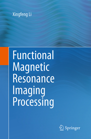Functional Magnetic Resonance Imaging Processing