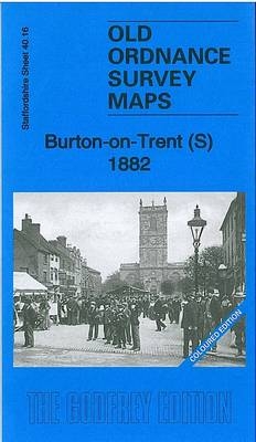Burton-on-Trent (S) 1882 - Barrie Trinder