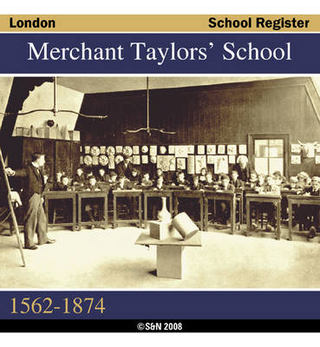 London, Merchant Taylors' School Register 1562-1874