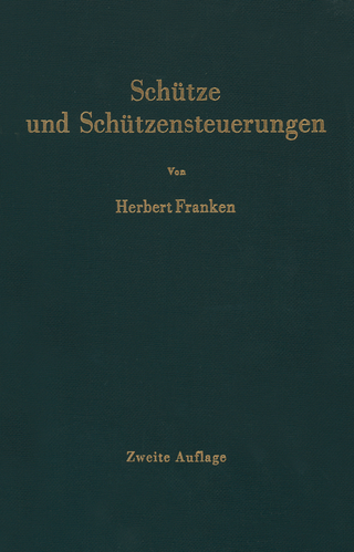Schütze und Schützensteuerungen