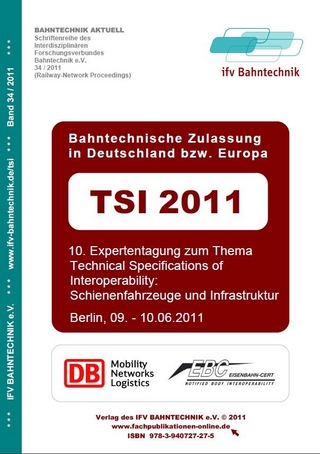 TSI 2011 Bahntechnische Zulassung in Deutschland bzw. Europa