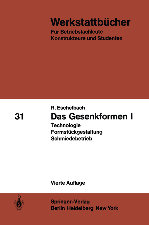 Das Gesenkformen I - R. Eschelbach