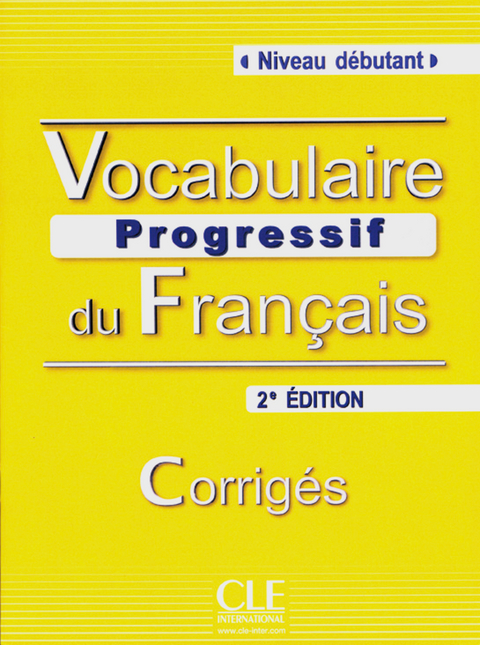 Vocabulaire progressif du fran&ccedil;ais - Claire Miquel