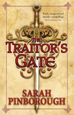 The Traitor's Gate - Sarah Pinborough