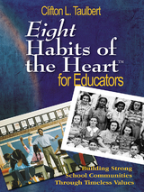 Eight Habits of the Heart&trade; for Educators - 