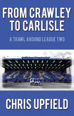 From Crawley to Carlisle
