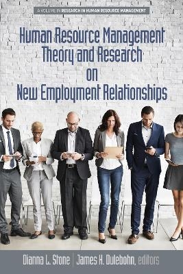 Human Resource Management Theory and Research on New Employment Relationships - 