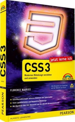 Jetzt lerne ich CSS3 - Florence Maurice
