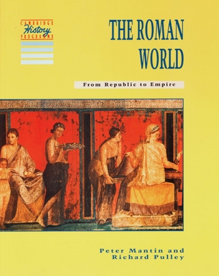 The Roman World (From Republic to Empire)