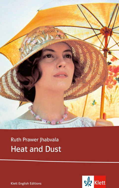 Heat and Dust - Ruth Prawer Jhabvala