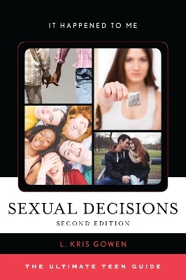 Sexual Decisions - L. Kris Gowen