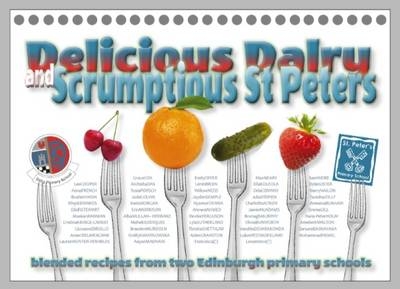 Delicious Dalry and Scrumptious St Peters -  Dalry Primary School
