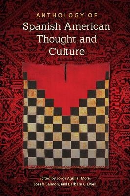 Anthology of Spanish American Thought and Culture - 