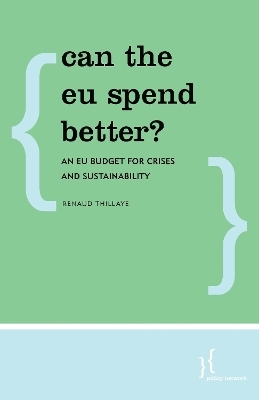 Can the EU Spend Better? - Renaud Thillaye