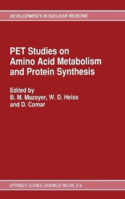 PET Studies on Amino Acid Metabolism and Protein Synthesis - 