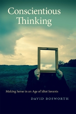 Conscientious Thinking