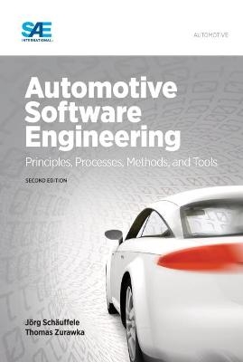 Automotive Software Engineering - Jörg Schäuffele, Thomas Zurawka