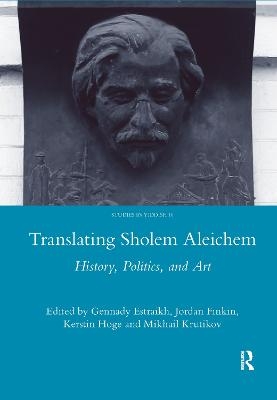 Translating Sholem Aleichem - Gennady Estraikh