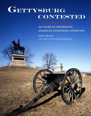 Gettysburg Contested - Brian Black