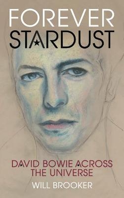 Forever Stardust - Will Brooker