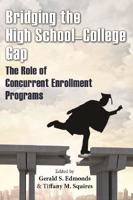 Bridging the High School–College Gap