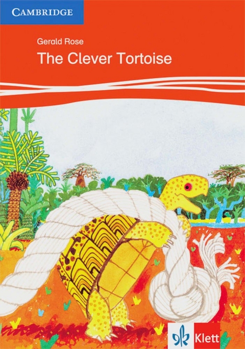 The Clever Tortoise - Gerald Rose