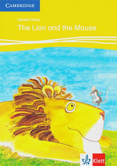 The Lion and the Mouse - Gerald Rose